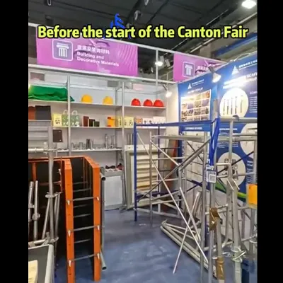 Canton Fair 2026 Day 1 Highlights | Construction Materials & Scaffolding